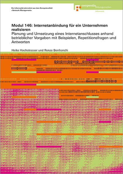 Modul 146: Internetanbindung für ein Unternehmen realisieren (E-Book)