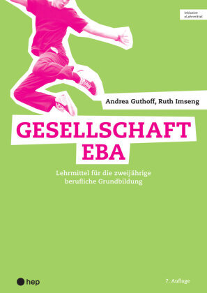 Gesellschaft EBA (Print inkl. digitaler Ausgabe)