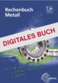 eBook: Rechenbuch Metall Digitales Buch Freischaltcode für eine 4-Jahreslizenz